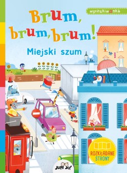 Brum, brum, brum! Miejski szum.