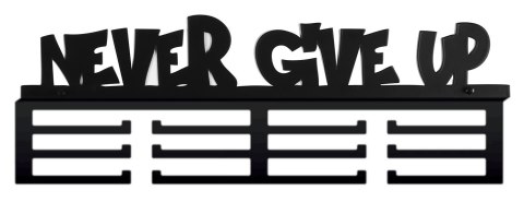 Wieszak na medale - NEVER GIVE UP